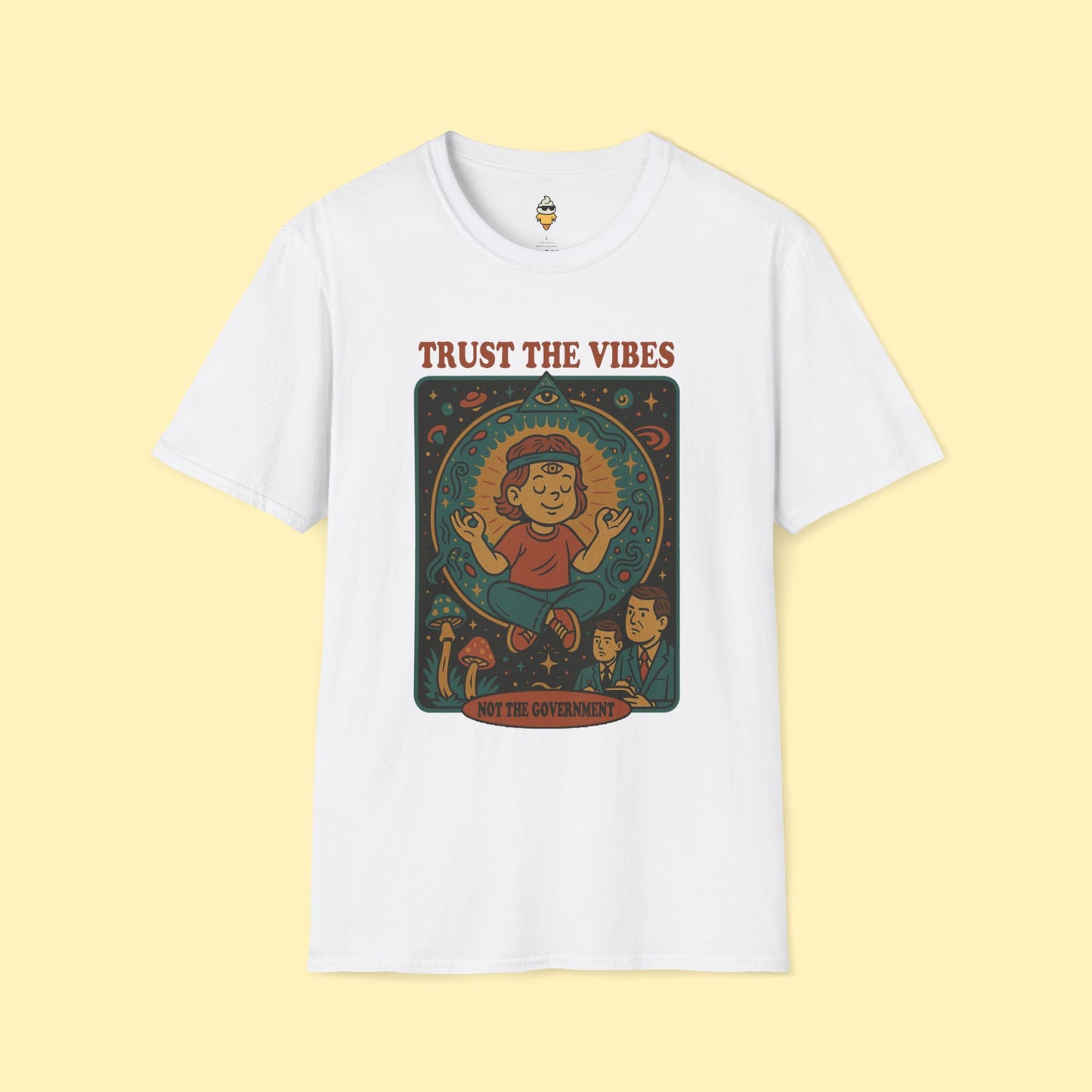 Trust the Vibes, Not the Government T-Shirt