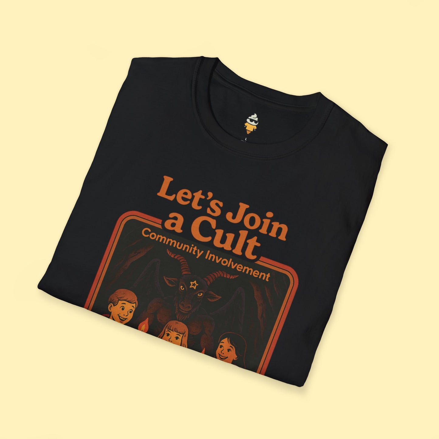 Let's Join a Cult T-Shirt