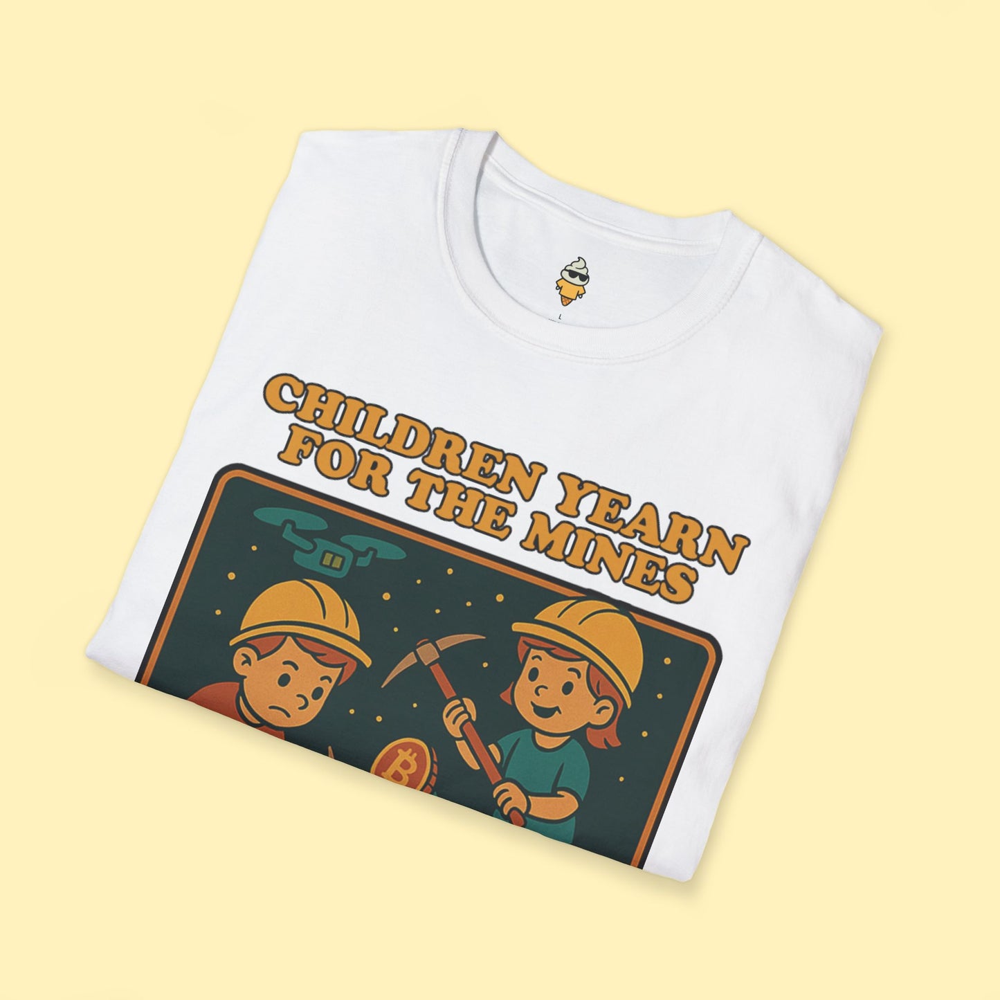 Children Yearn for The BTC Mines T-Shirt
